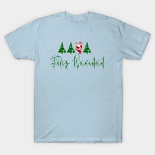 Feliz Navidad Christmas Trees and Santa Claus T-Shirt